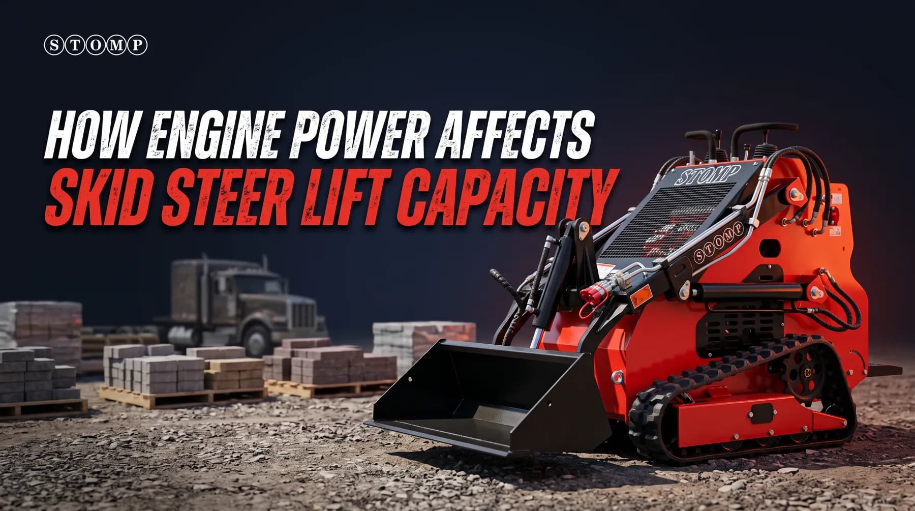 How Engine Power Affects Skid Steer Lift Capacity
